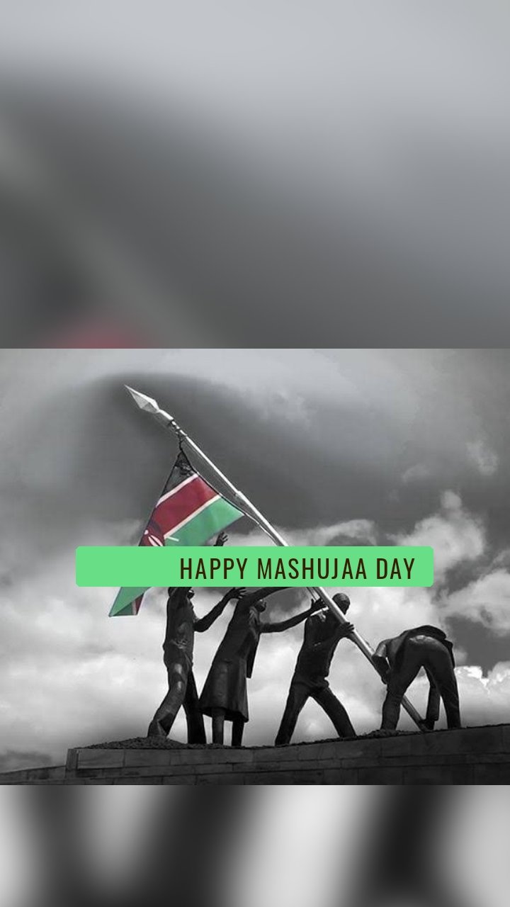              Happy Mashujaa Day 